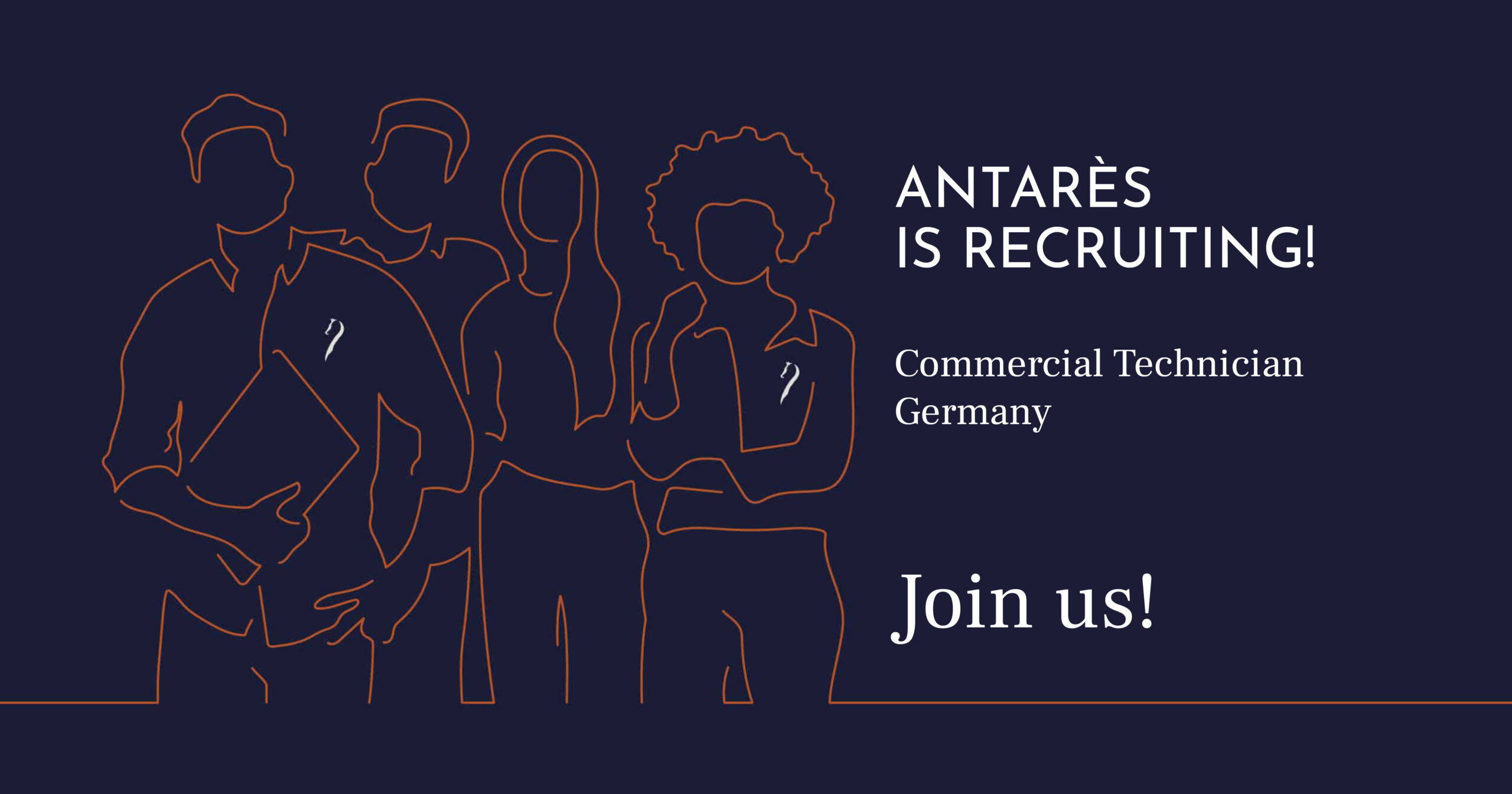 Antarès is growing: we are opening our recruitment and are looking for a cmmercial technician in Germany. Join the team!